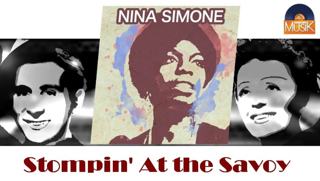 Nina Simone - Stompin' At the Savoy (HD) Officiel Seniors Musik