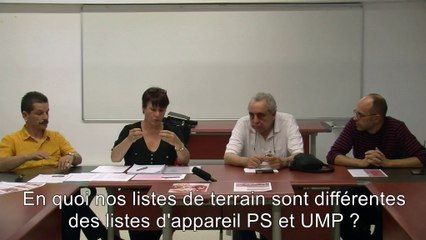 Contre les appareils PS et UMP, deux listes de terrain différentes