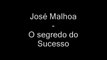José Malhoa - O segredo do sucesso (2009) [Bonne qualité, grande taille]