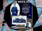 Claude Hopkins & His Orchestra - Look Who's Here