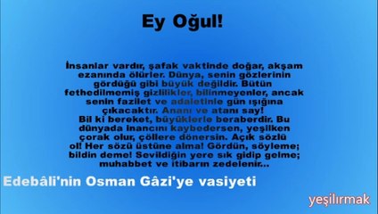 Şeyh EDEBÂLİ'den Osman Gâzi'ye Nasihat