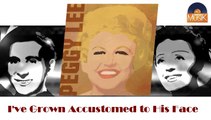 Peggy Lee - I've Grown Accustomed to His Face (HD) Officiel Seniors Musik