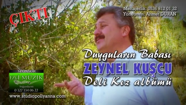 ZEYNEL KUŞCU DELİ KIZ YENİ ALBÜM TANITIM KLİPİ YÖNETMEN AHMET DURANA