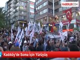 Kadıköy'de Soma İçin Yürüyüş