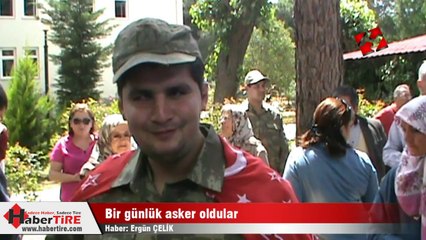 Bir Günlük asker oldular