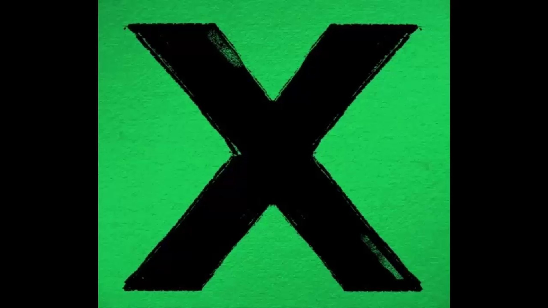 Ed Sheeran - X FULL ALBUM DOWNLOAD
