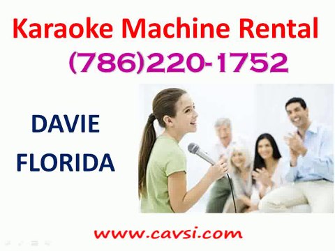 Rent Karaoke Machine Davie FL (786)220-1752