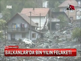 Balkanlar Bin Yılın Felaketiyle böyle mücadele ediyor