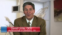 Welcome to Dr. David Little's Practice, Professionals in Dentistry, San Antonio, Texas