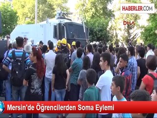 Mersin'de Öğrencilerden Soma Eylemi