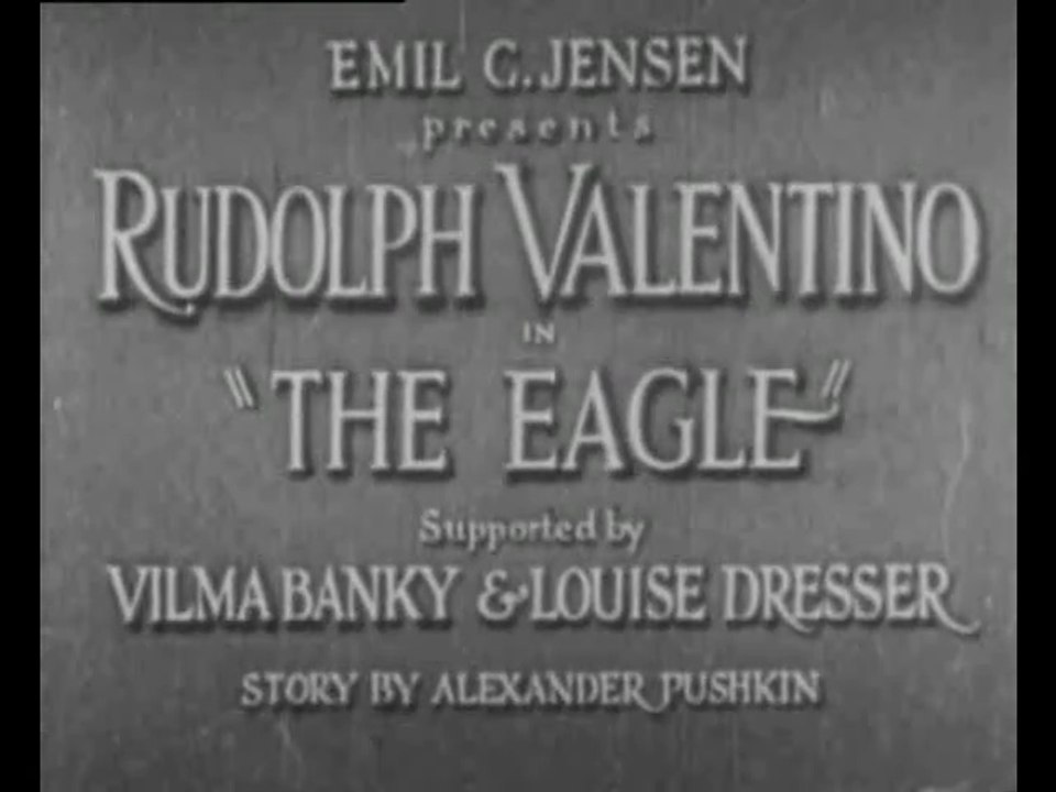 The Eagle (1925) Rudolph Valentino