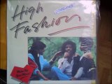 HIGH FASHION - Make Up Your Mind