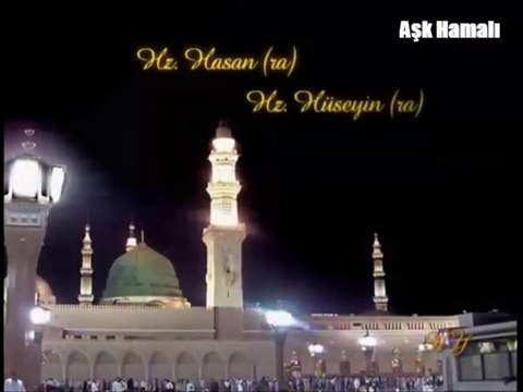 selçuk murat adan Hz hasan ve hüseyin iki gül
