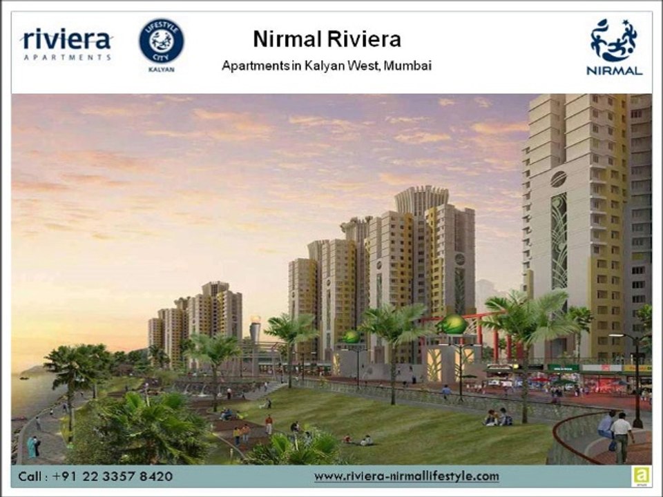 Nirmal Riviera offers 1, 2, 3, 4 BHK Apartments in Kalyan Mumbai
