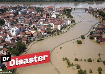 Les pires inondations dans les Balkans depuis plus d'un siècle / Dr Disaster