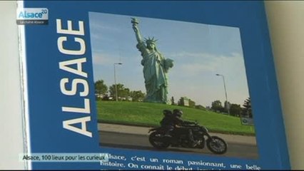 "Alsace, 100 lieux pour les curieux" de Patrick Schwertz