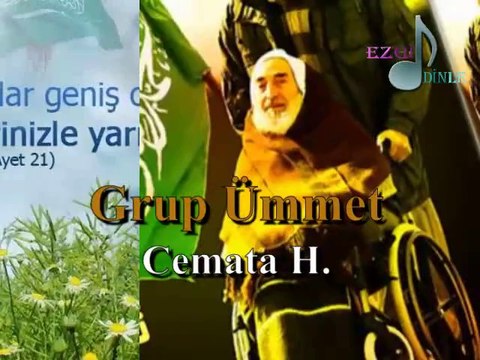 Grup Ümmet-Cemata H [ezgi-dinle.com]