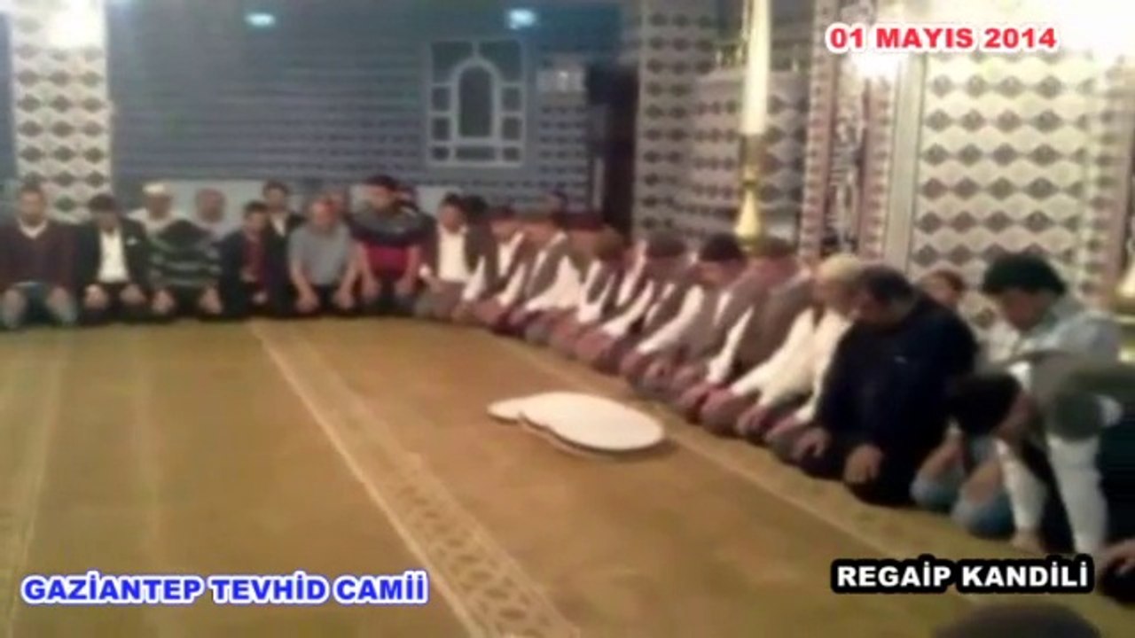 GAZİANTEP TEVHİD CAMİİ_01 Mayis 2014 Regaip Kandili_GALİBİLER