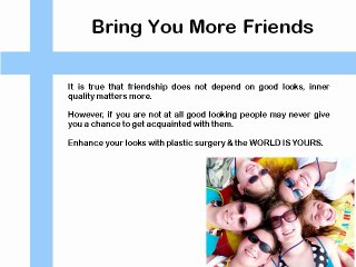 Why Plastic Surgery Is More Than Looking Better