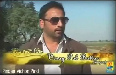 Vinaypal Buttar Interview Pindan Vichon Pind
