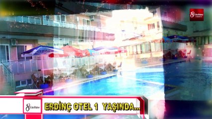 Arsuz erdinç otel 1 yaşında