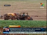 Piden indígenas paraguayos les devuelvan tierras arrebatadas hace años