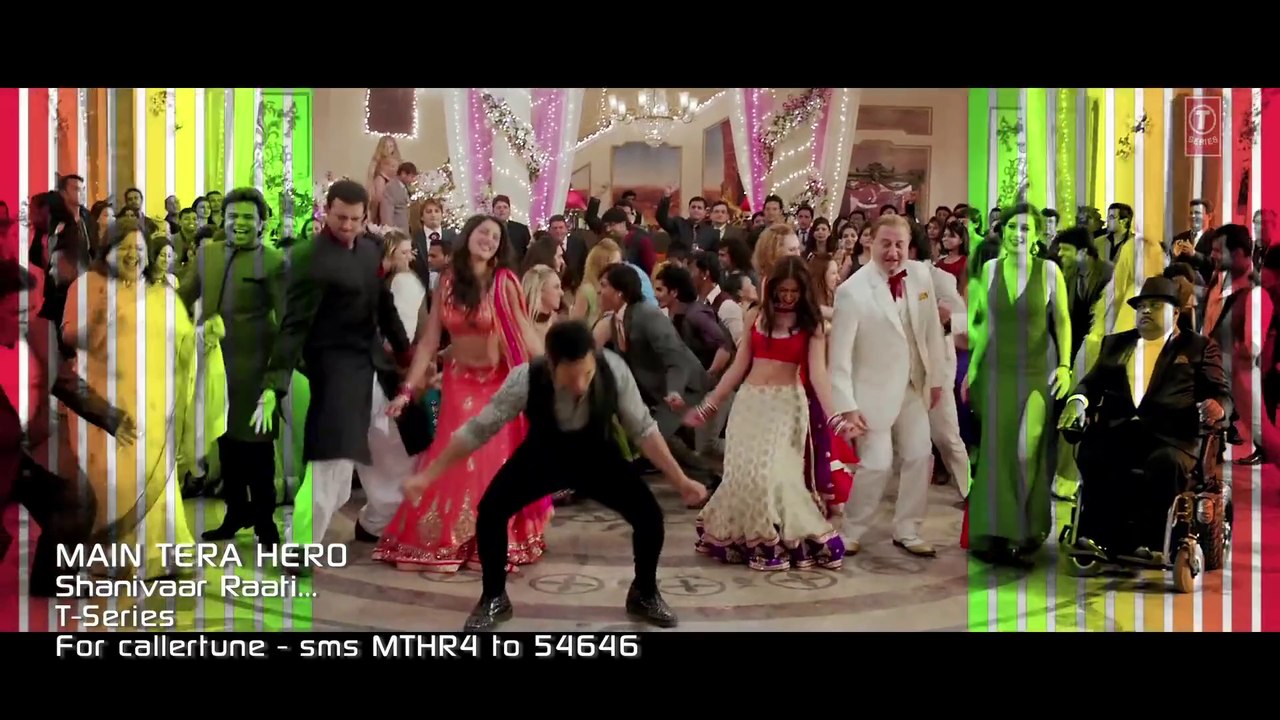 Shanivaar Raati Song Main Tera Hero  Arijit Singh  Varun Dhawan, Ileana DCruz, Nargis Fakhri