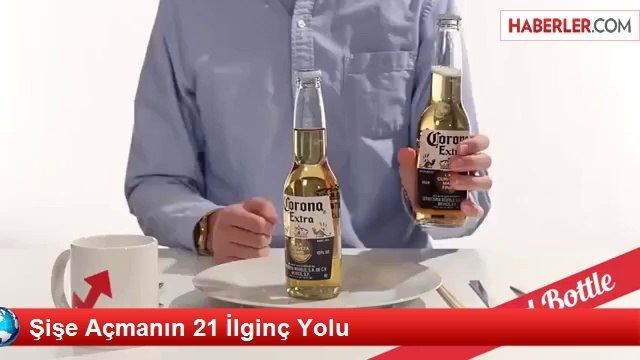 Şişe Açmanın 21 İlginç Yolu