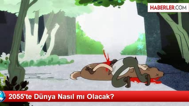 2055'te Dünya Nasıl mı Olacak?