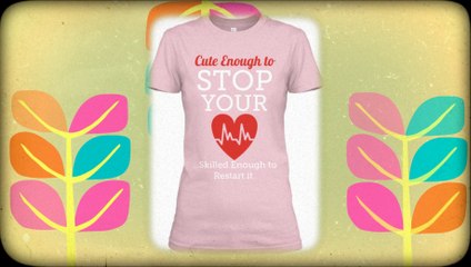 New Colors Cute Enough to Stop Your Heart Tshirt