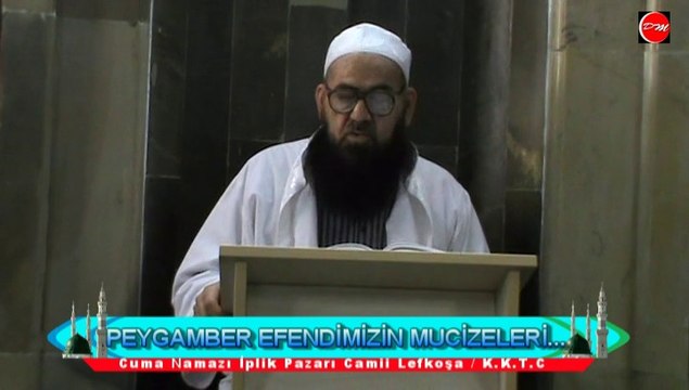PEYGAMBER EFENDİMİZİN MUCİZİLERİ - ABDULMENNAN HOCAMIZ (DM)