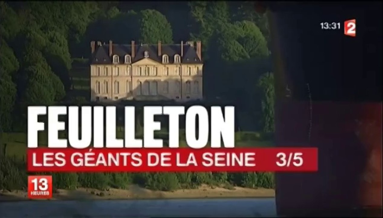 Feuilleton "Les géants de la Seine" - Épisode 3 sur 5 - JT de 13h de France 2