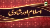 Islam Aor Shadi - Ep 06 - Haji Imran Attari.