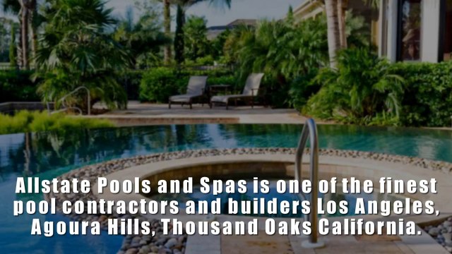 Swimming Pool Construction Los Angeles | 818-889-2321