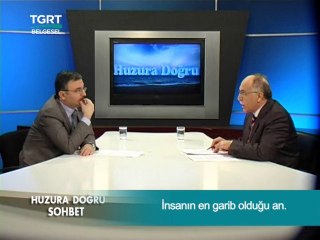 İnsanın En Garip Olduğu An