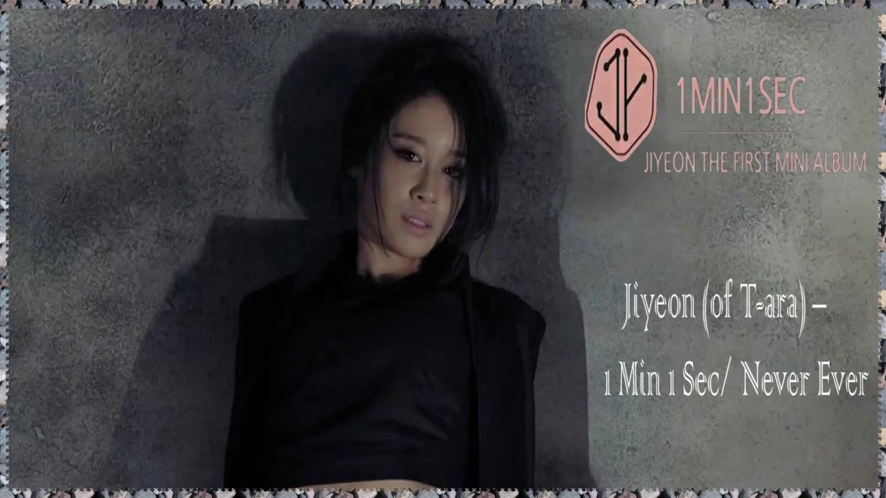 Jiyeon (of T-ara) – 1 Min 1 Sec / Never Ever k-pop [german sub]
