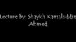 Shukr & Kufr II - Shaykh Kamaluddin Ahmed