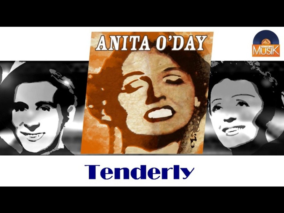 Anita O'Day - Tenderly (HD) Officiel Seniors Musik