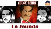 Chuck Berry - La Jaunda (HD) Officiel Seniors Musik