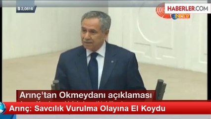 Arınç: Savcılık Vurulma Olayına El Koydu