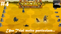 SCROLLS - Una Trial molto particolare...
