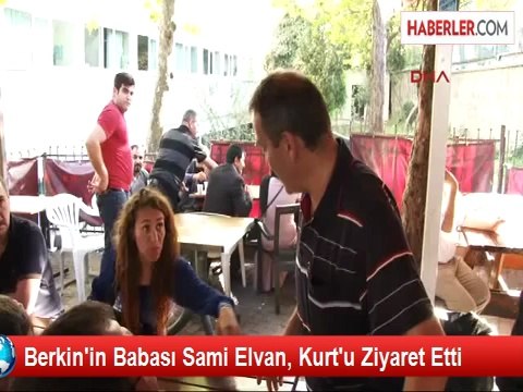 Berkin'in Babası Sami Elvan, Kurt'u Ziyaret Etti