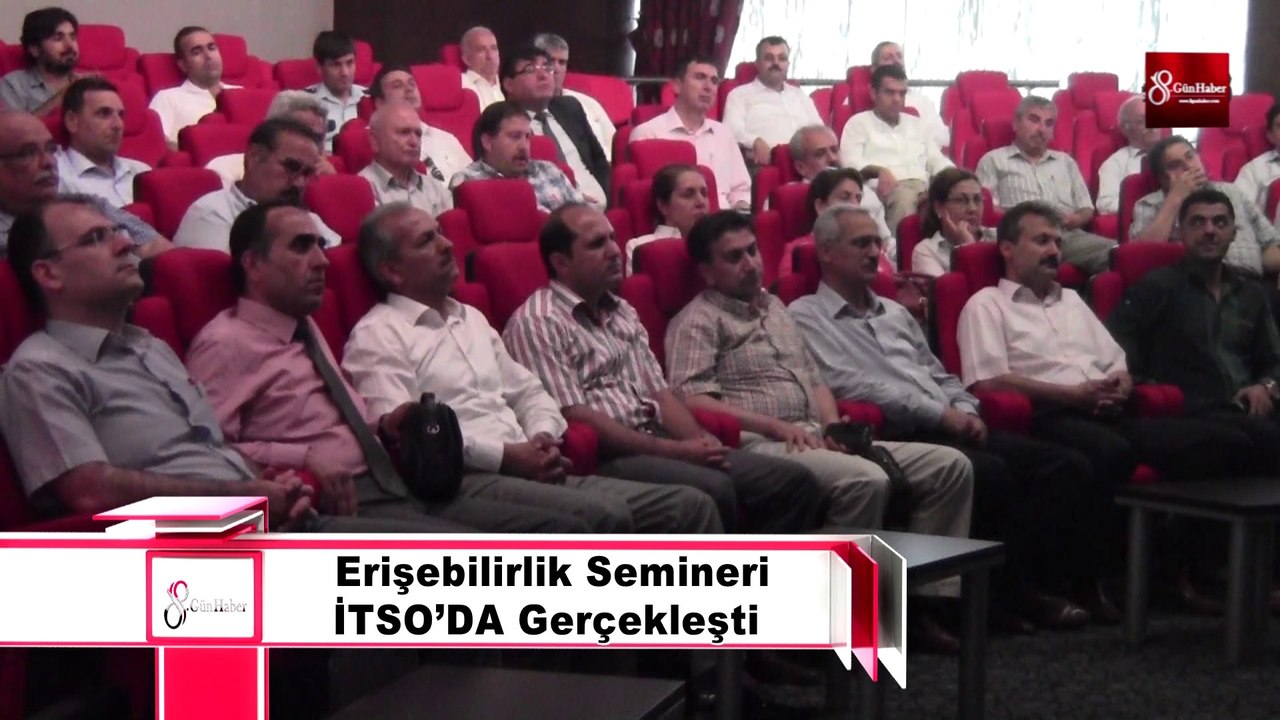 İskenderun da Erişebilirlilik semineri itso'da gerçekleşti 8gunhaber [Yüksek Kalite ve Büyüklük]~1