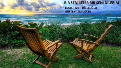 BİR SENİ İSTER BİR SENİ DİLERİM