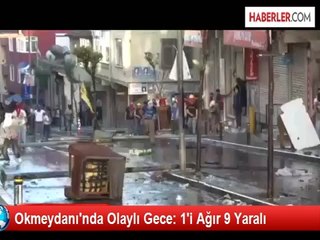 Okmeydanı'ndaki Olaylarda 7'si Polis 9 Kişi Yaralandı