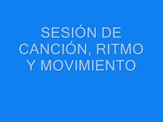 sesión de canción, ritmo,movimiento