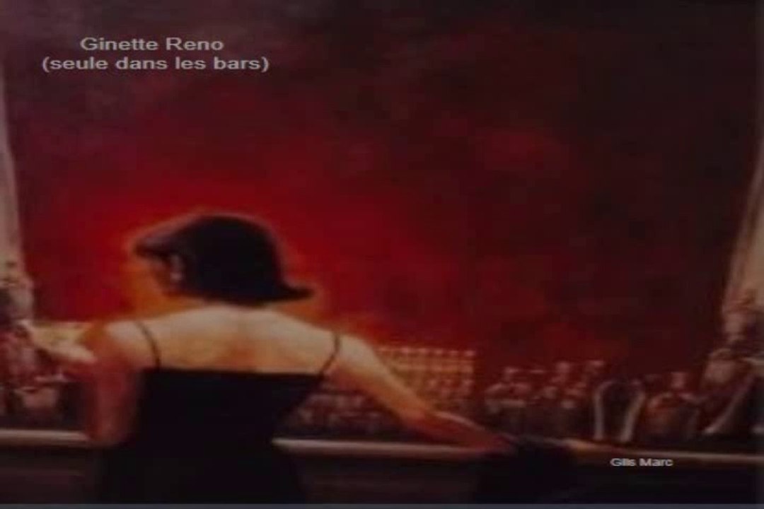 Seule dans les bars/ Ginette Reno