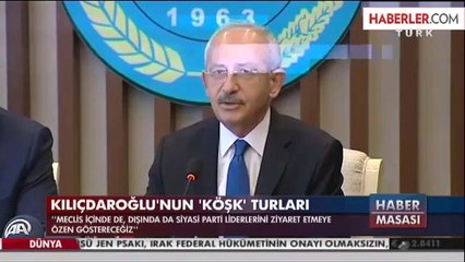 Kılıçdaroğlu: Siyasi Parti Liderleriyle de Görüşeceğim
