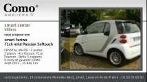 Annonce Occasion SMART Fortwo Coupe 71ch mhd Passion Softouch 2012