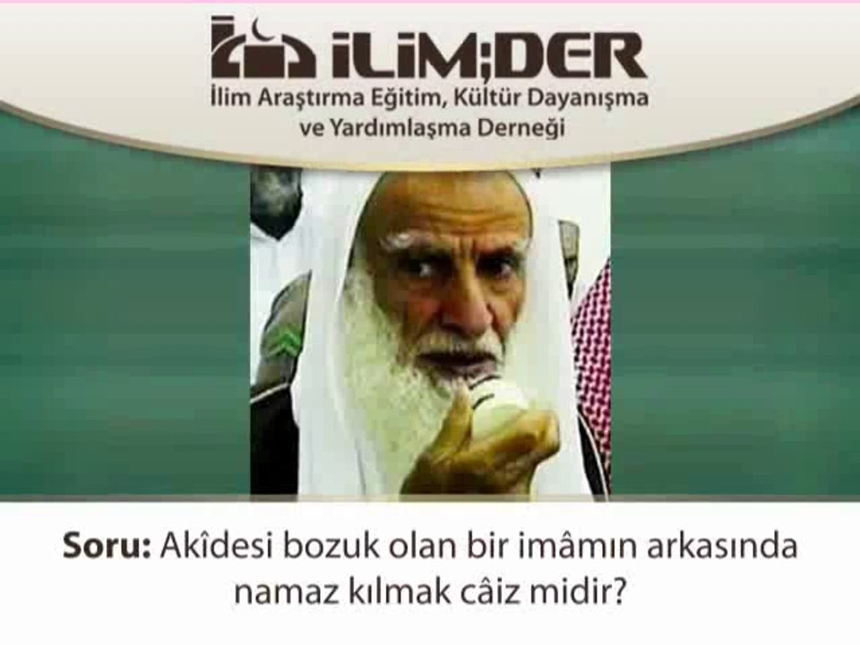Âkidesi Bozuk İmâmın Arkasında Namaz Kılınabilir mi?